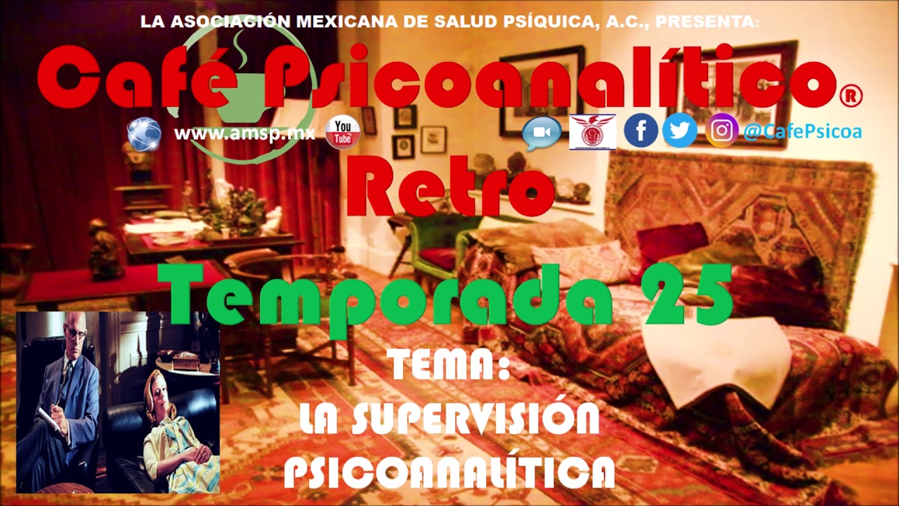 La SUPERVISIÓN Psicoanalítica
