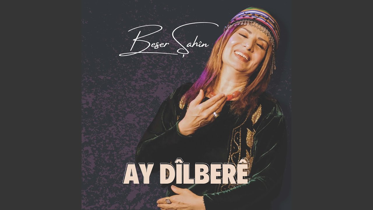 Ay Dîlberê