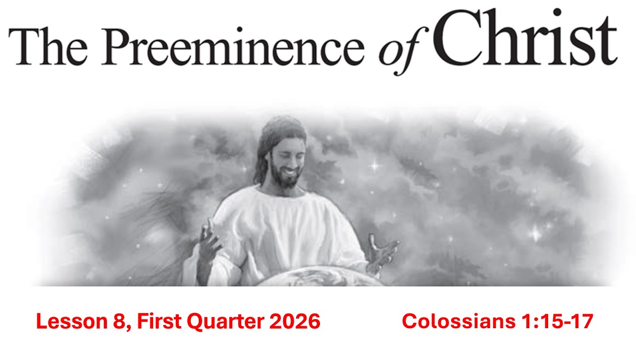 SDA Sabbath School Lesson: Not Acknowledging the Son of God?