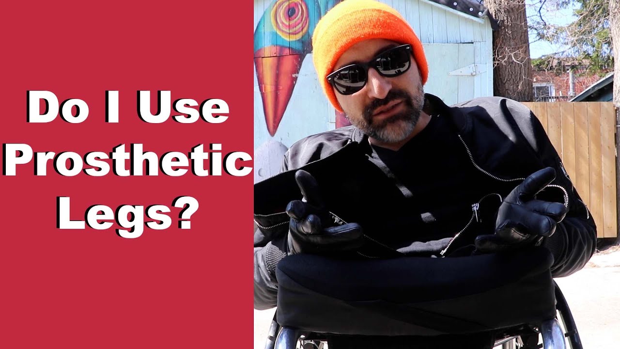 Why Not Use Prosthetic Legs?