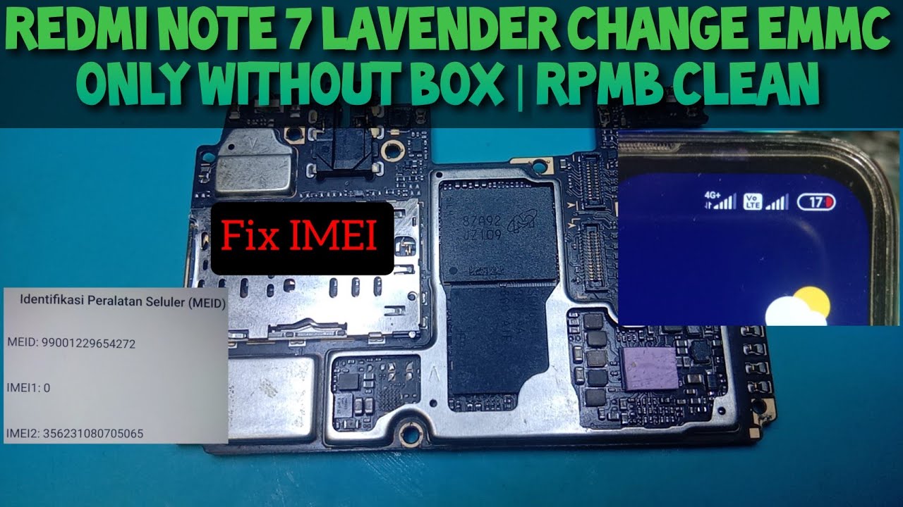 Change eMMC Only Redmi Note 7 Without BOX | Fix IMEI @mobilecareid