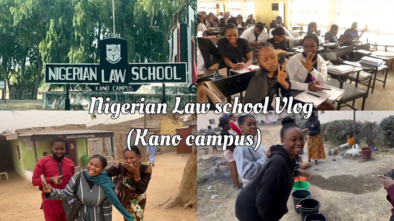 THE NIGERIAN lAW SCHOOL KANO CAMPUS: My experience /making new friends/ A mini tour.