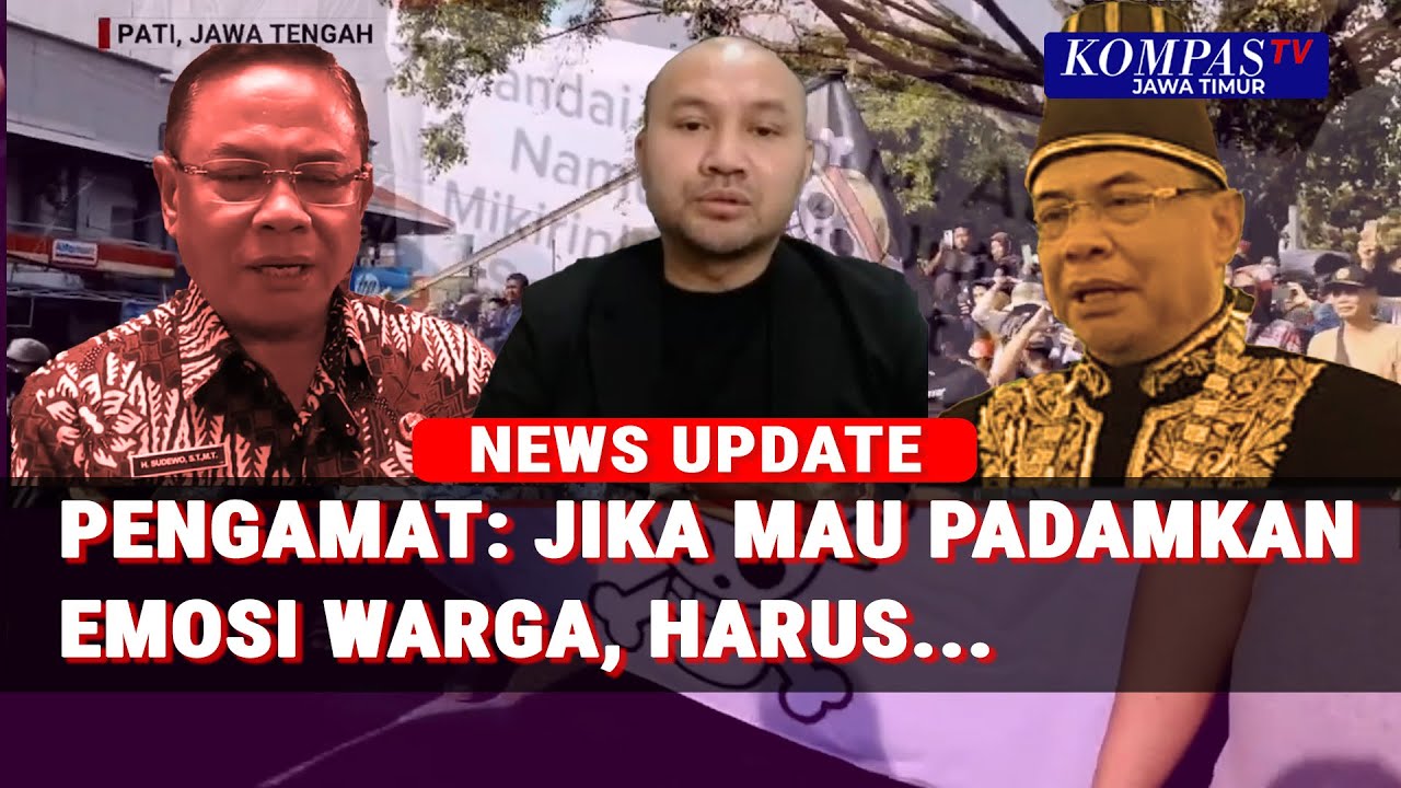 Warga Pati Demo, Ada Solusi Selain Bupati Pati Mundur? Pengamat Sebut Begini