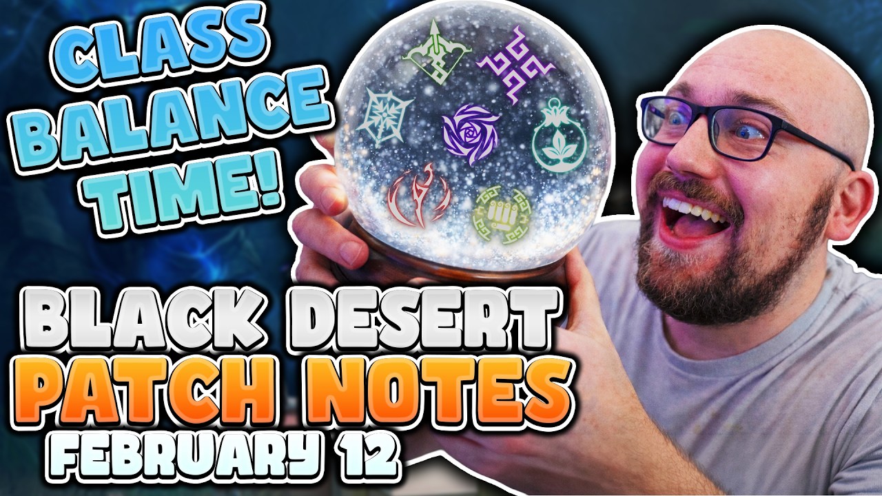 MASSIVE Class Balance Shake-UP! 1+1 Boxes Are HERE! | BDO Patch Notes Rundown - February 12