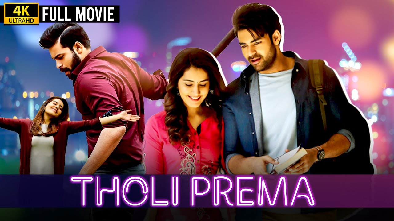 New South Indian Movies Dubbed In Hindi Romantic | Tholi Prema (4K) | Varun Tej, Raashi Khanna