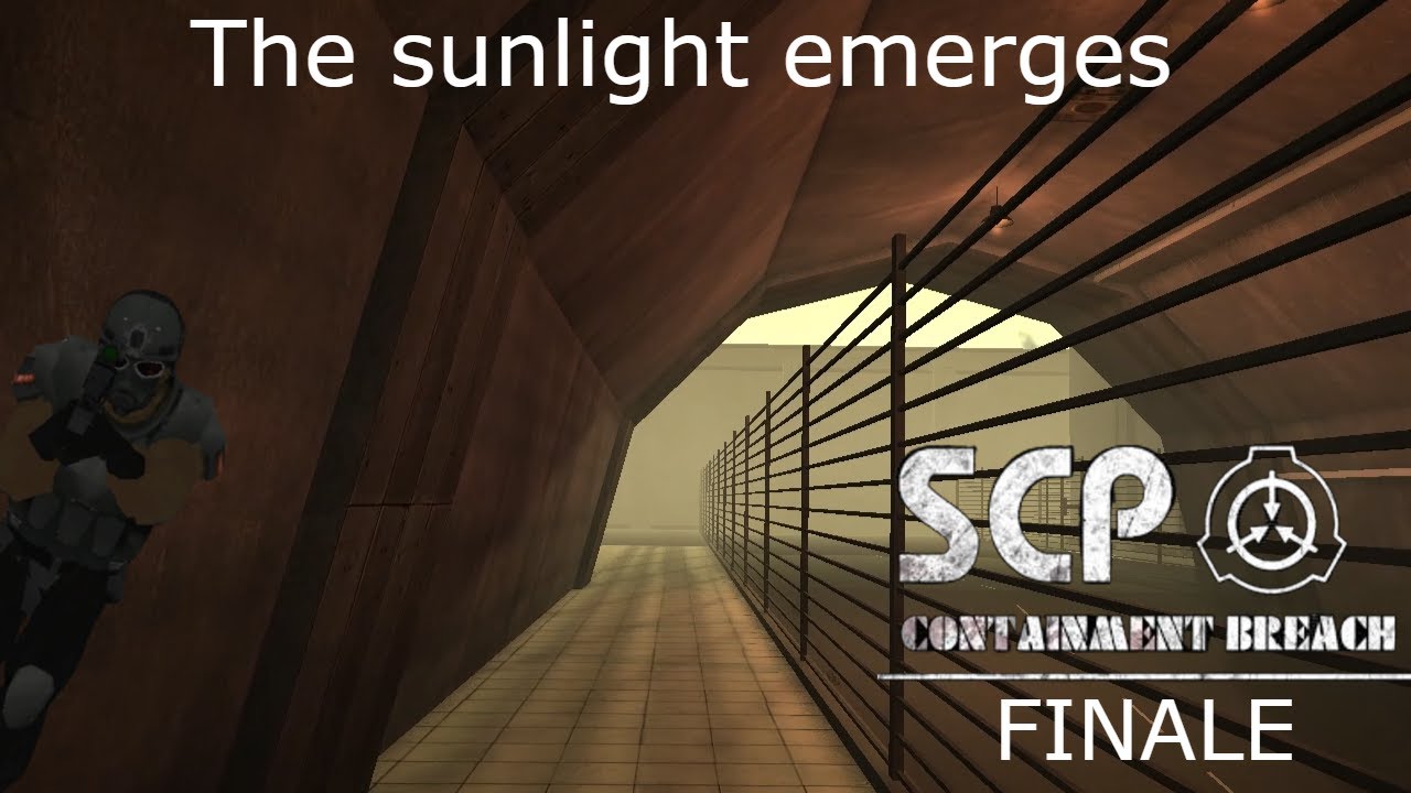 Gate B for Breach! -  SCP: Containment Breach FINALE