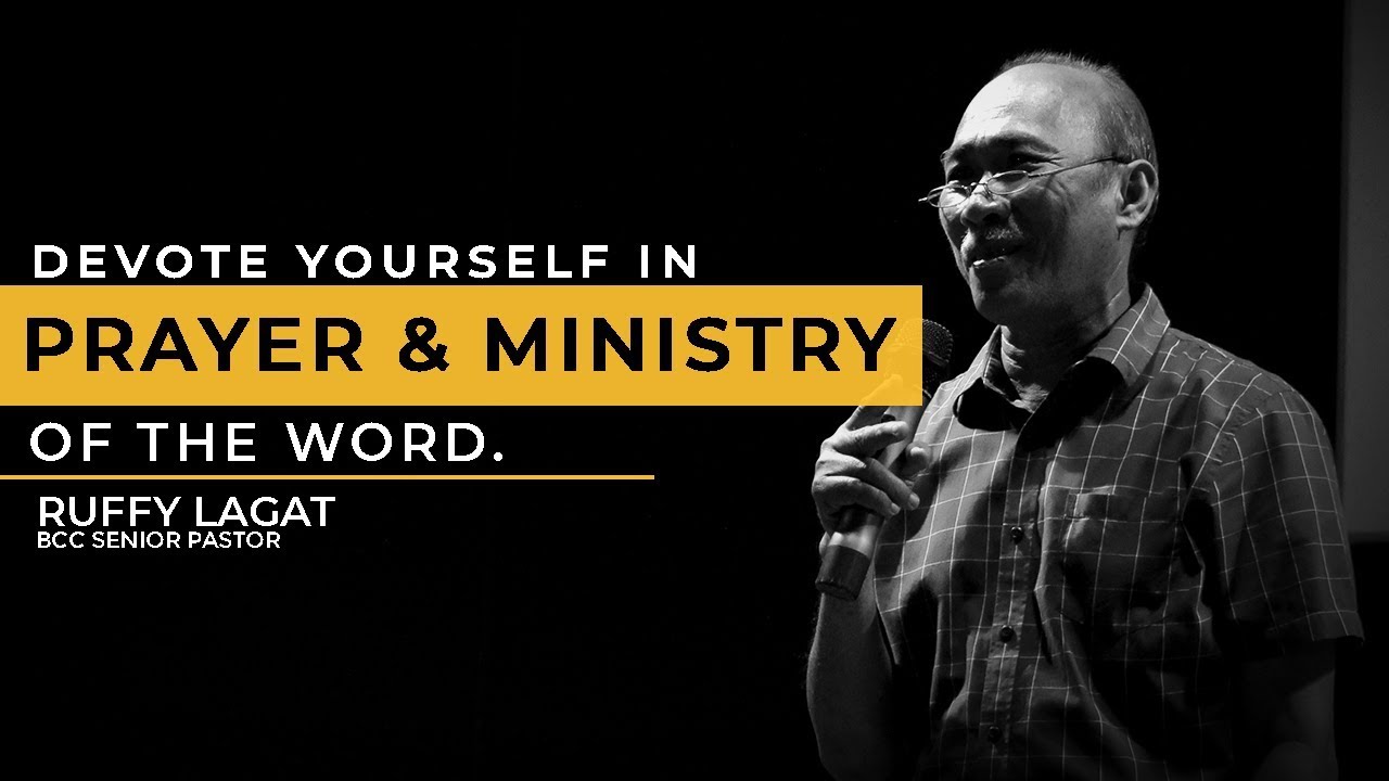 Devote Yourself in Prayer & Ministry of the Word ▪ Ruffy Lagat | BCC Sunday