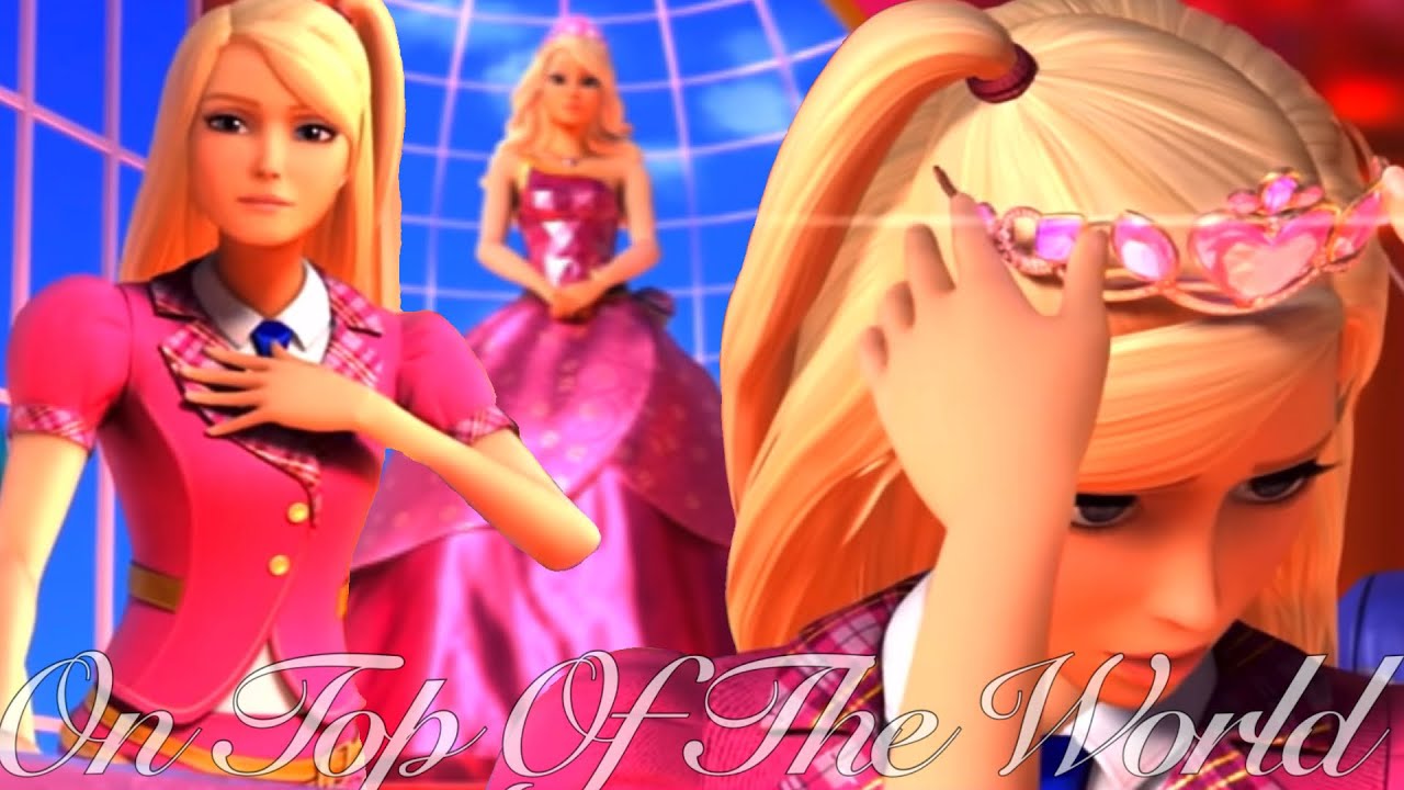 On Top Of The World || Blair [Barbie Princess Charm School] [AMV]