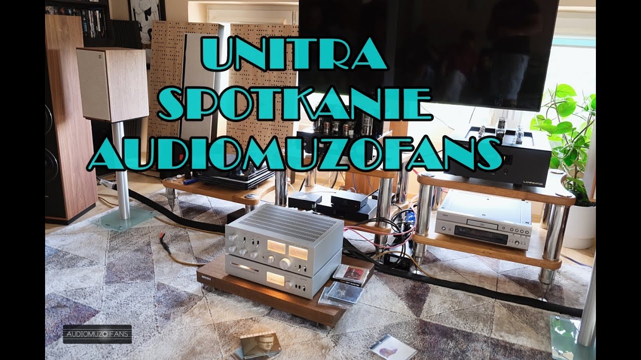 Kameralne spotkanie AudioMuzoFans z UNITRĄ #unitra