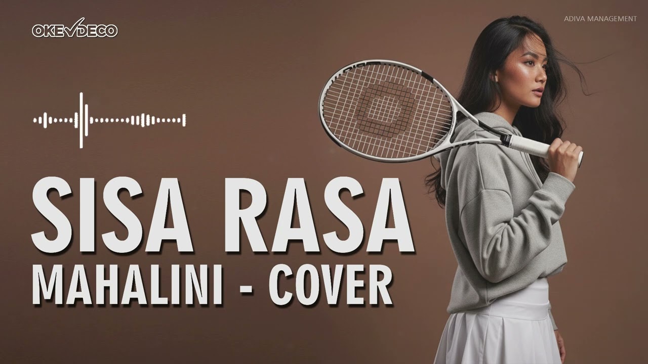 POP INDONESIA TERBARU 2026 | SISA RASA | MAHALINI | COVER | OKEDECO | ADIVA MANAGEMENT