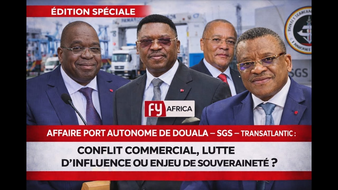 AFFAIRE PORT AUTONOME DE DOUALA – SGS – TRANSATLANTIC : CONFLIT COMMERCIAL, LUTTE D’INFLUENCE OU ...