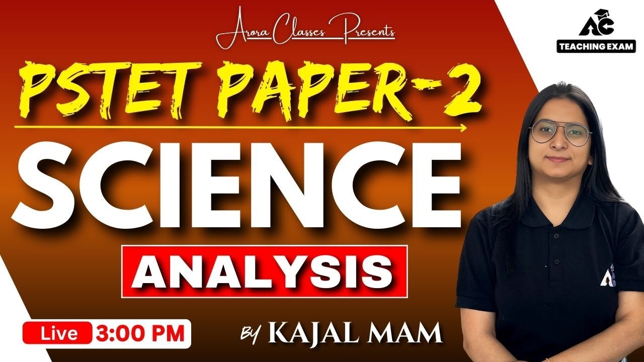 PSTET Paper 2 Science Analysis With Proof | ਆਓ ਦੇਖੀਏ ਕੌਣ ਕੌਣ ਜਿੱਤਿਆ PSTET ਦੀ ਜੰਗ ! By Kajal Mam