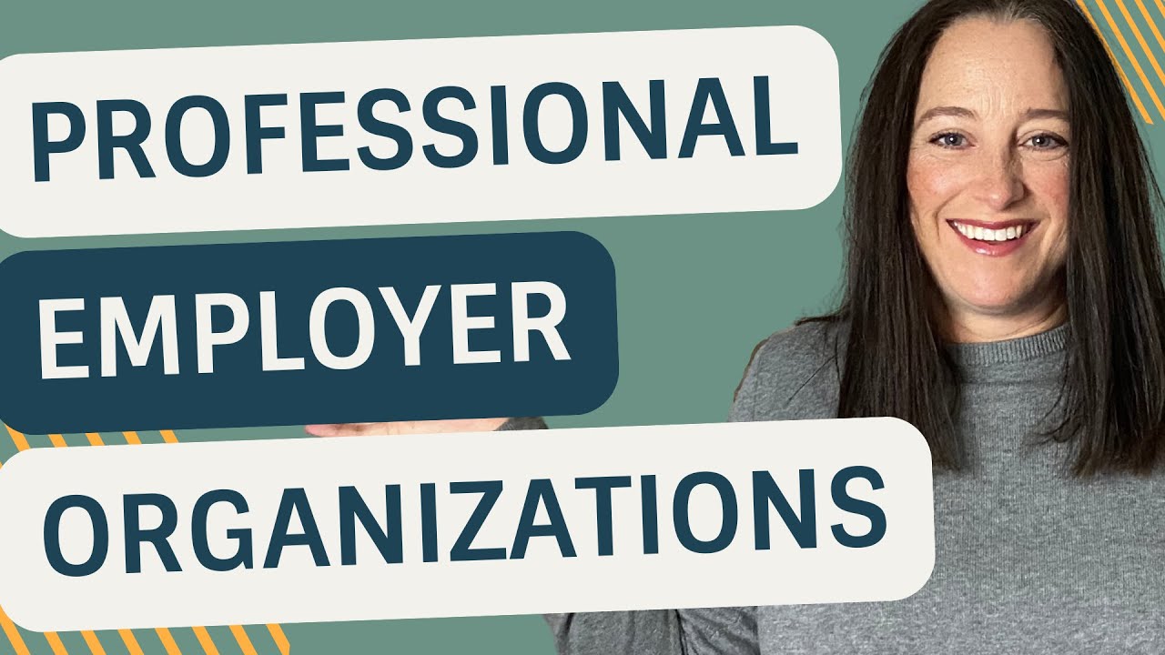 Professional Employer Organization &ndash; What is it and why join one?