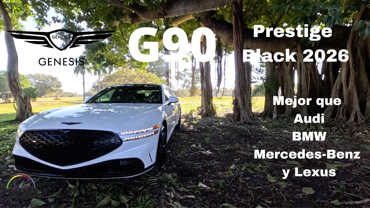 Genesis G90 Prestige Black 2026 | Sedán coreano de superlujo que humilla a alemanes y japoneses
