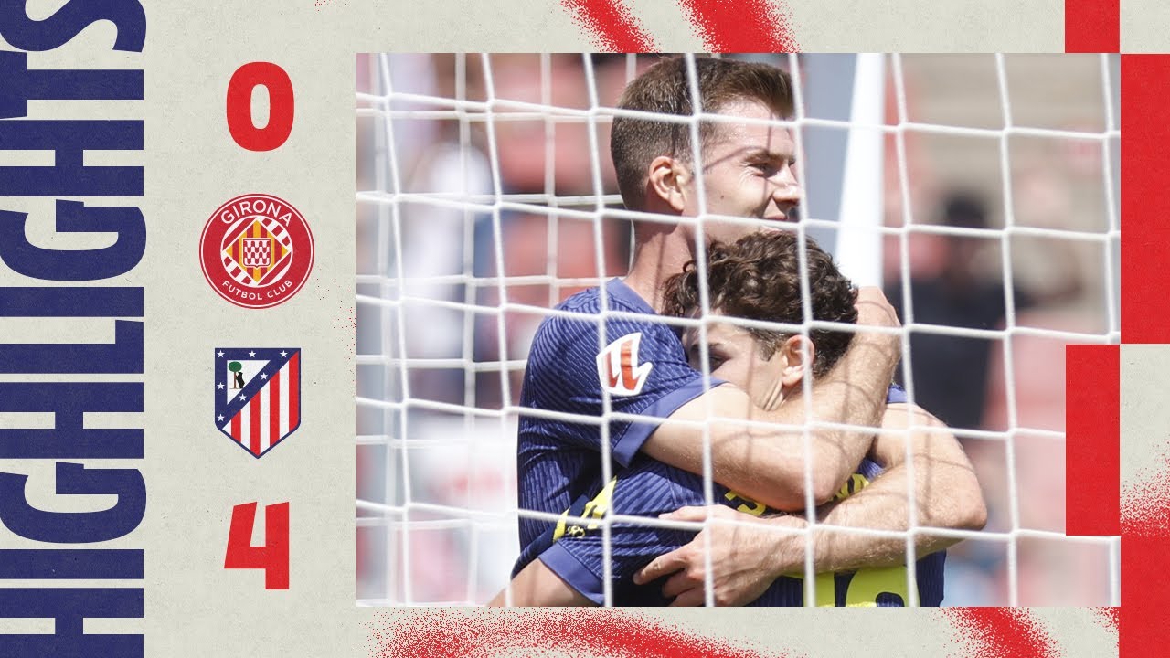 HIGHLIGHTS | Girona 0-4 Atl&eacute;tico de Madrid | ⚽ Lenglet & amazing S&oslash;rloth's hat-trick | 24/25 LaLiga