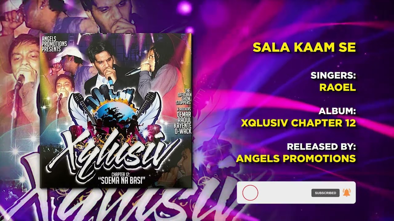 03 TU SAALA KAAM SE | RAOEL | XQLUSIV VOL 12 | ANGELS PROMOTIONS