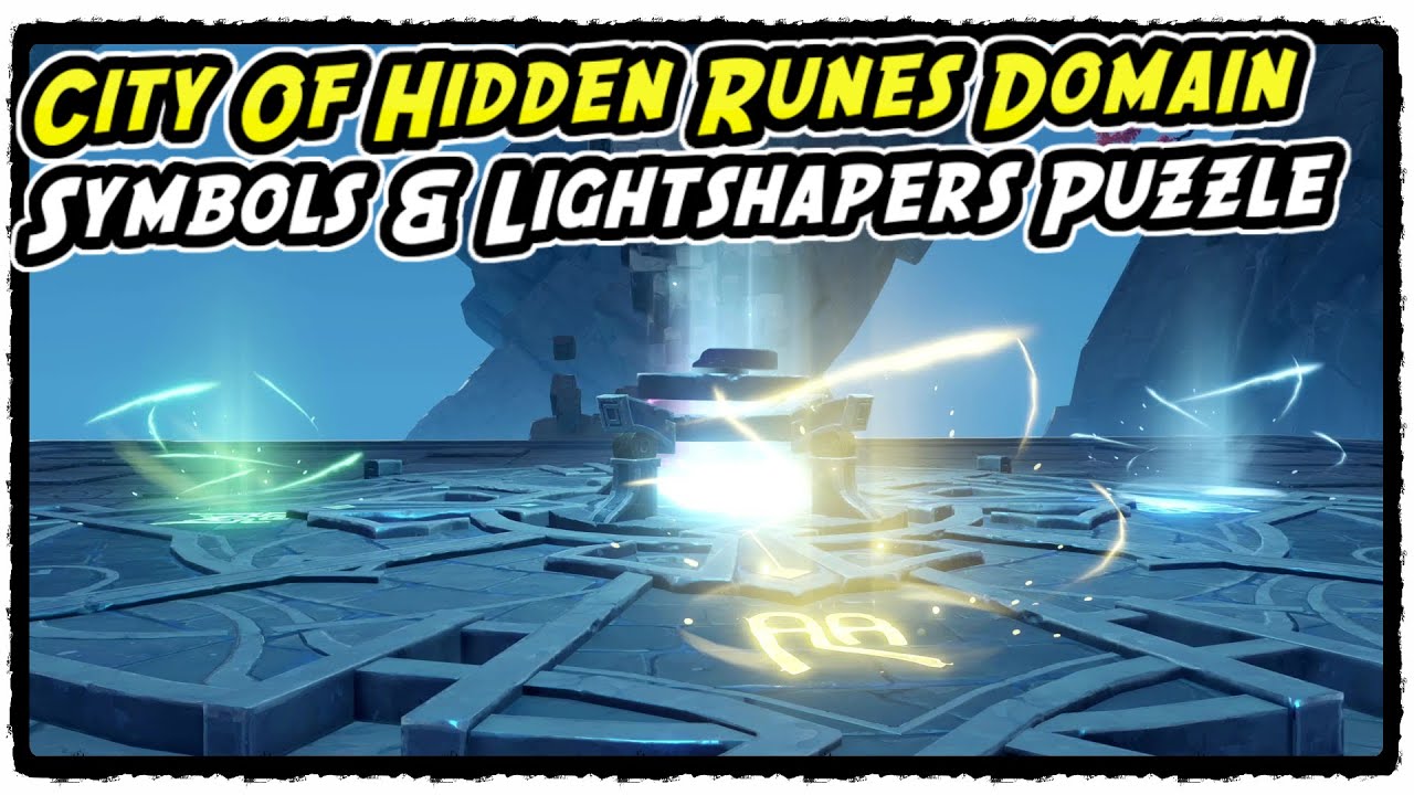 City of Hidden Runes Symbols and Lightshaper Puzzle Guide in Genshin Impact