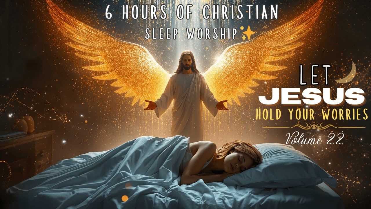 Christian Sleep Music | Anxiety Relief for Tired Minds 💖 (6 Hours)