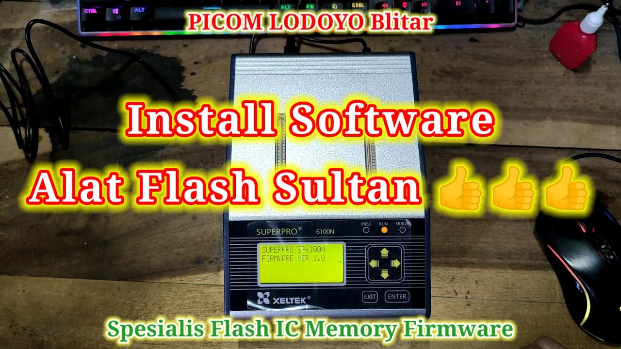 Install Software Terbaru Alat Flash Sultan..!! XELTEK SUPERPRO 6100N SP6100N Universal Programmer
