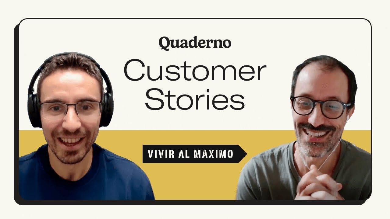 Entrevista con Ángel Alegre de Vivir al Máximo - Quaderno Customer Stories
