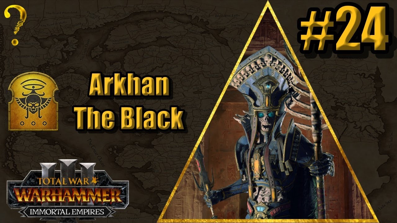 Arkhan: Immortal Empires - Total War Warhammer 3 #24