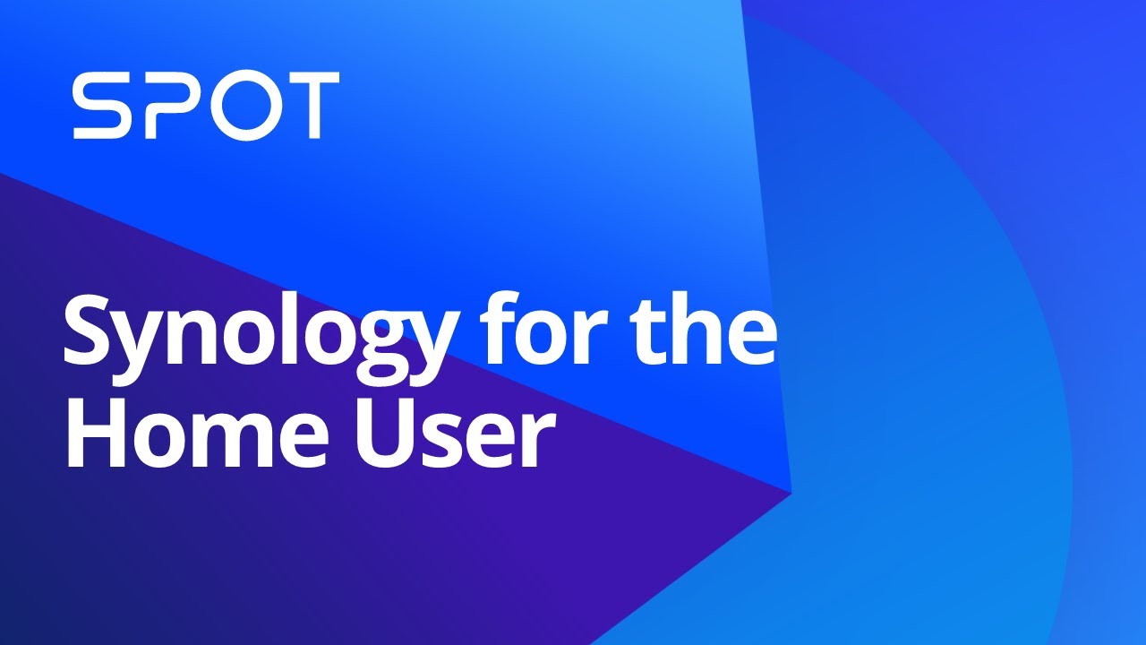 Synology for the Home User | Synology Webinar