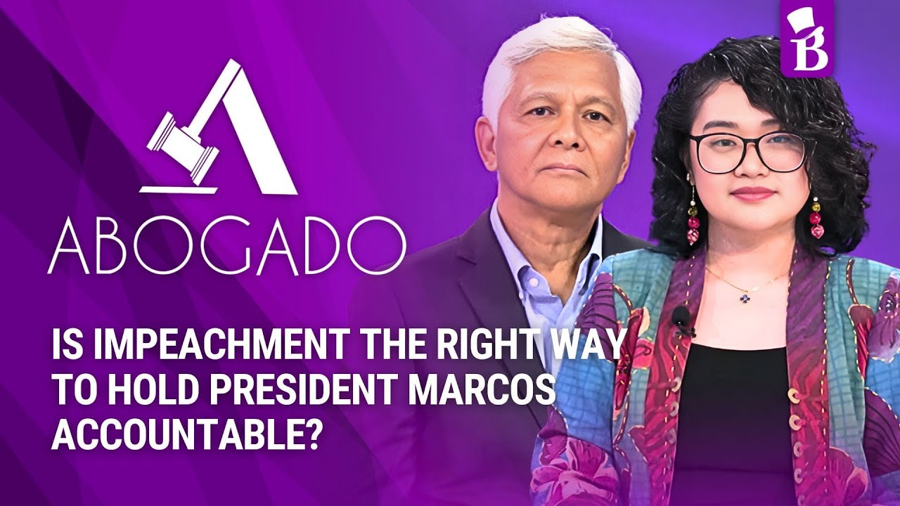ABOGADO: Is Impeachment the Right Way to Hold President Marcos Accountable?
