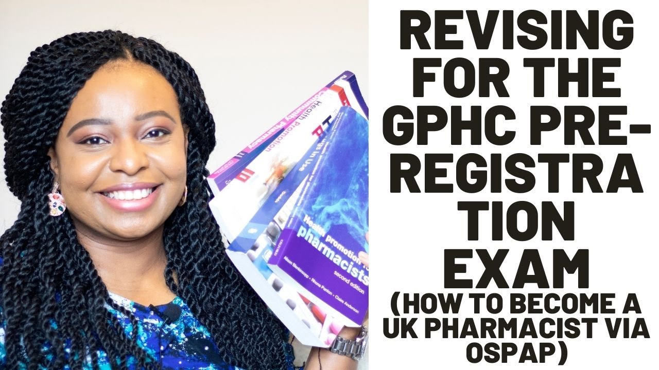 How to Become a UK Pharmacist via OSPAP// Revising for GPHC Pre-Registration Pharmacy Exam(Part 7)