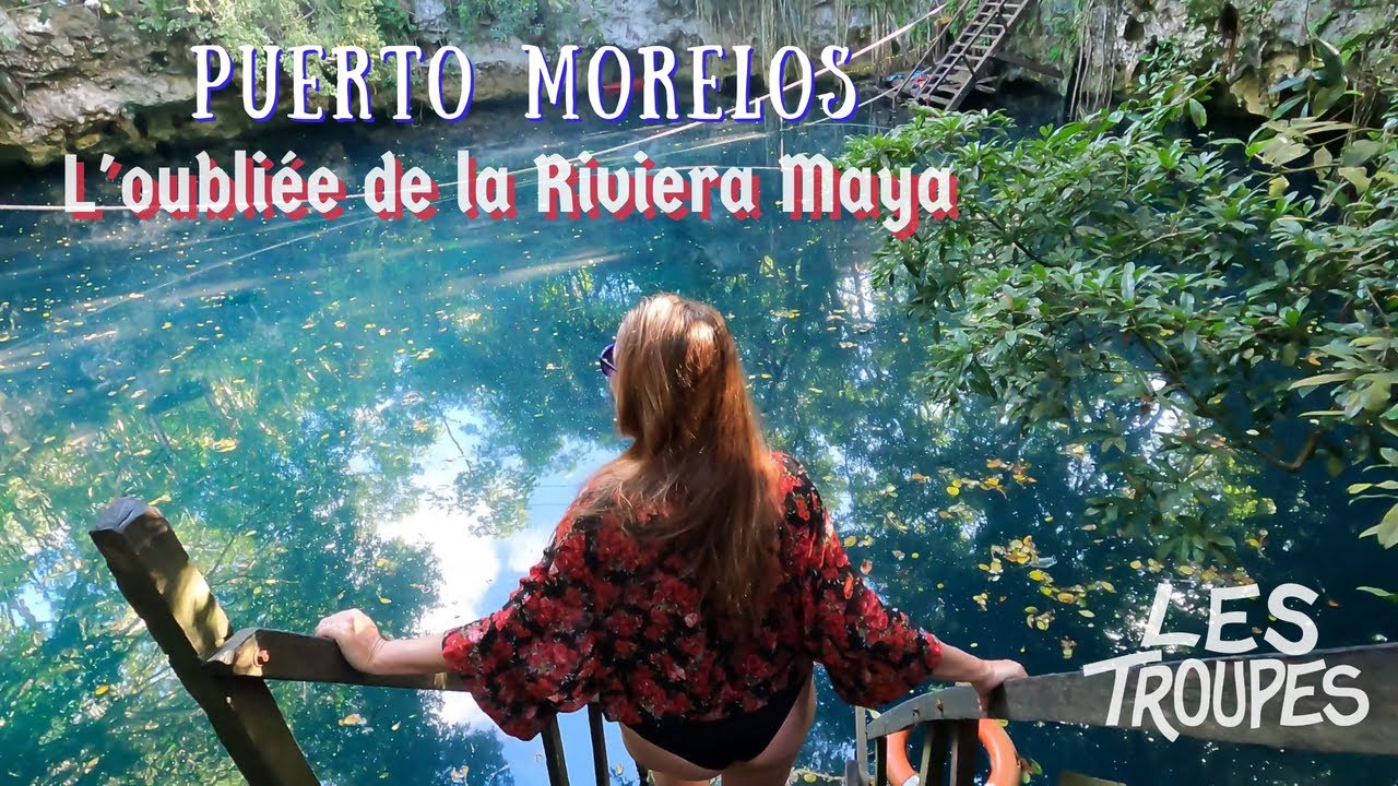 Puerto Morelos / meilleure destination sur la Riviera Maya, Mexico?