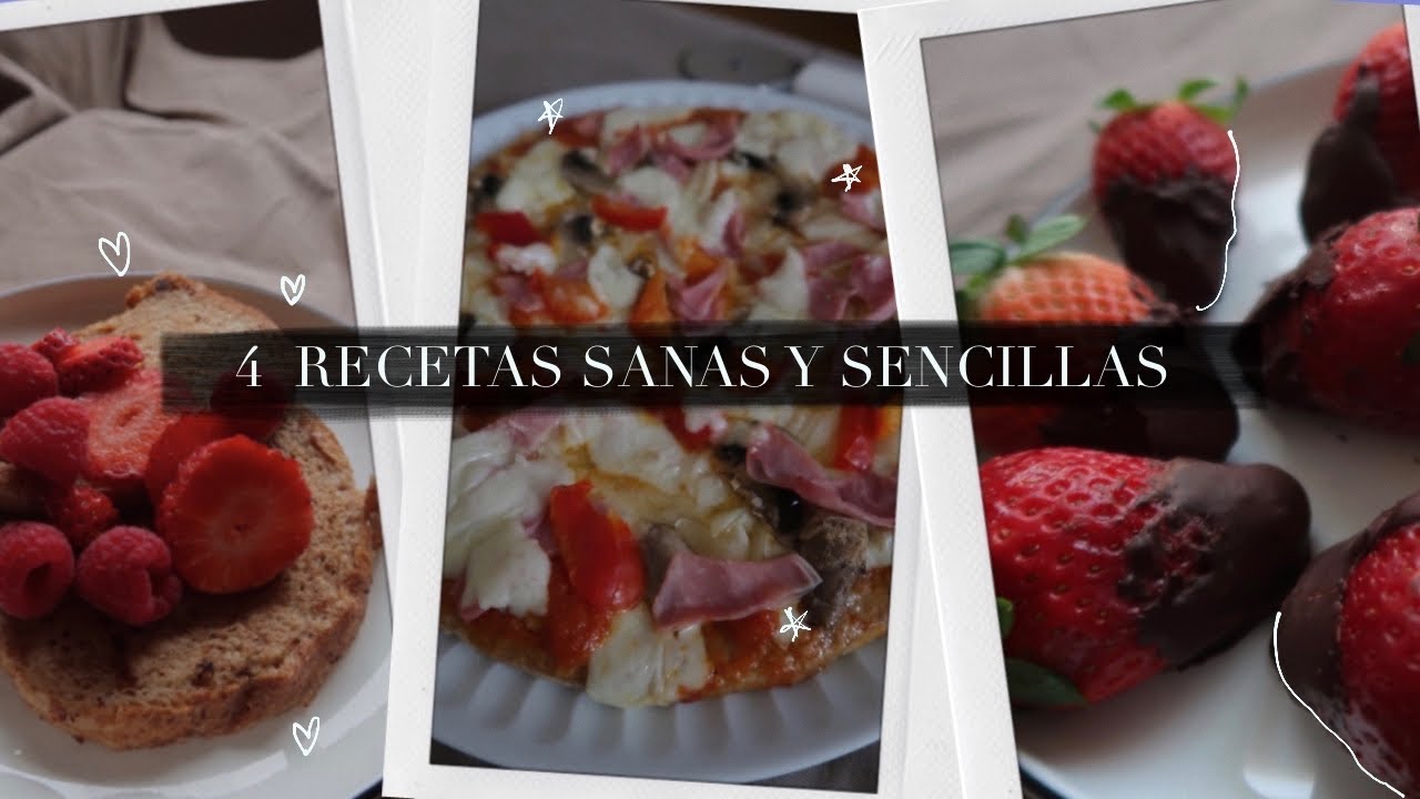 4 RECETAS sencillas, SANAS y rápidas | #YoMeQuedoEnCasa