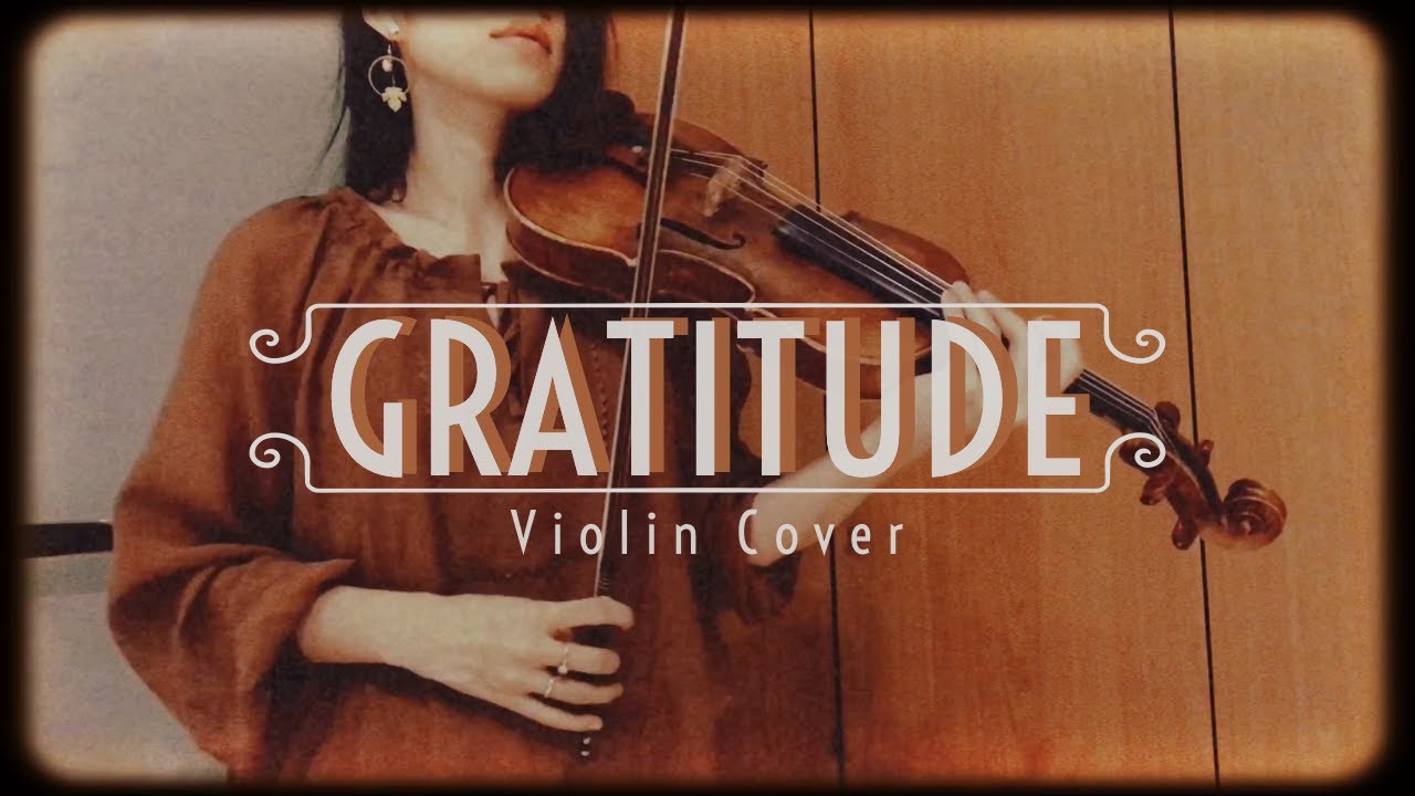 Gratitude - Brandon Lake - Violin Cover