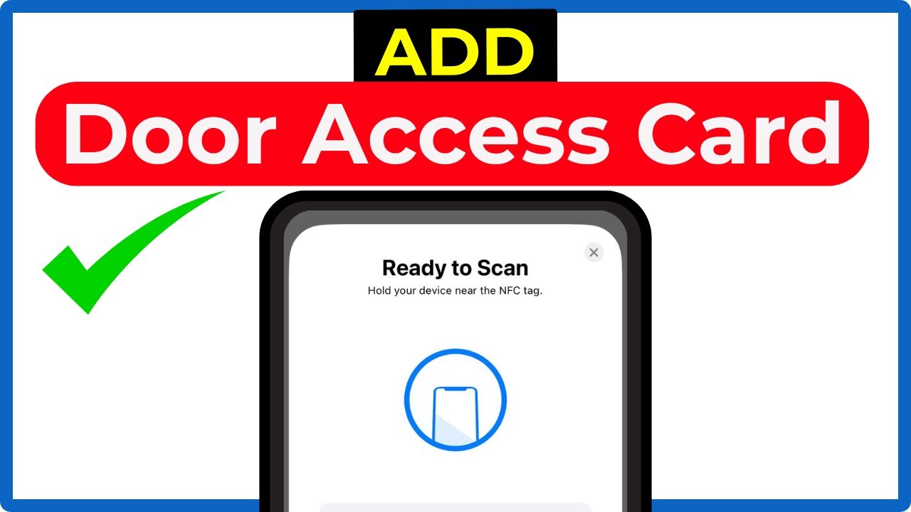 How to Add a Door Access Card to iPhone – Easy Guide to Use NFC with Apple Wallet!