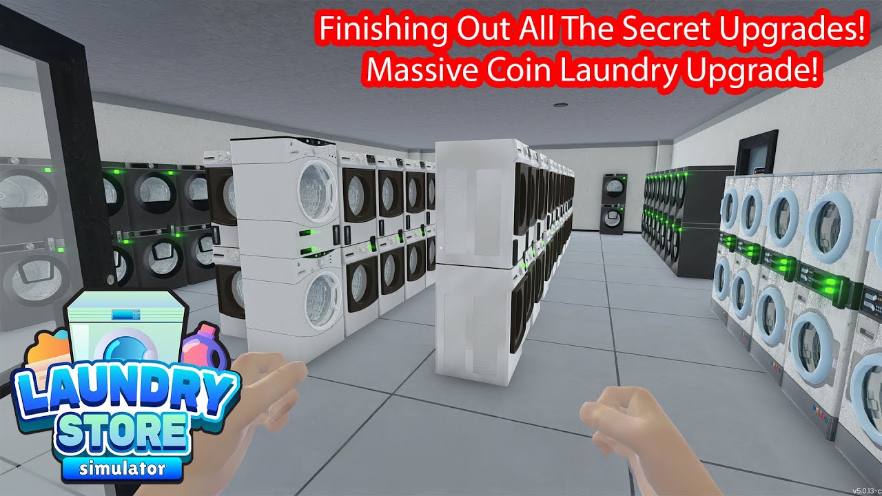 Unlocking ALL Hidden Upgrades & MAX Coin Laundry Expansion! 🚀 | Laundry Store Simulator Part 31