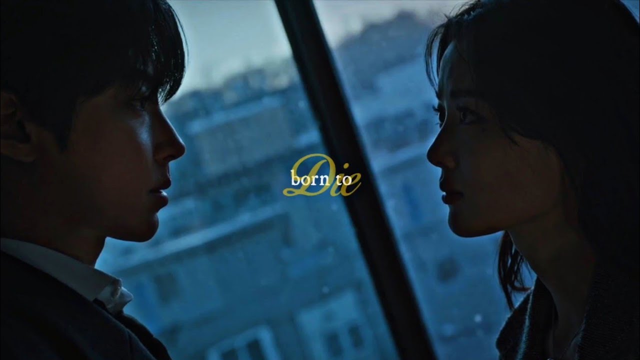 you and I, we were born to die | heo Ingang & baek ahjin