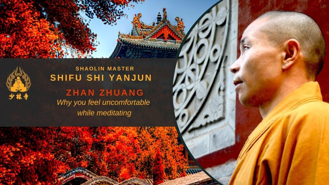 Why you feel uncomfortable while Zhan Zhuang practice | Shifu Shi Yanjun