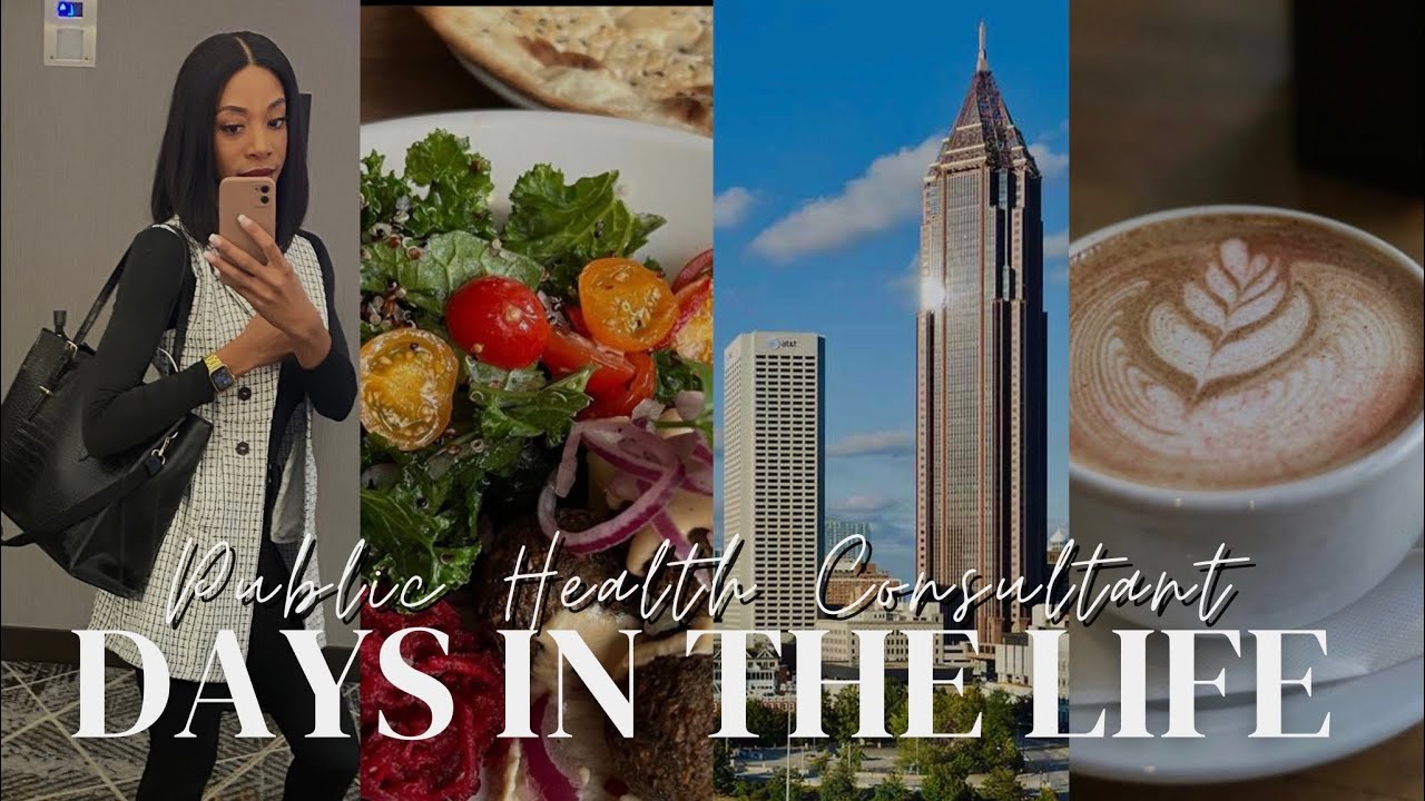 DAYS IN THE LIFE OF A PUBLIC HEALTH CONSULTANT | NEW JOB | REMOTE WORK | ATL WORK TRAVEL