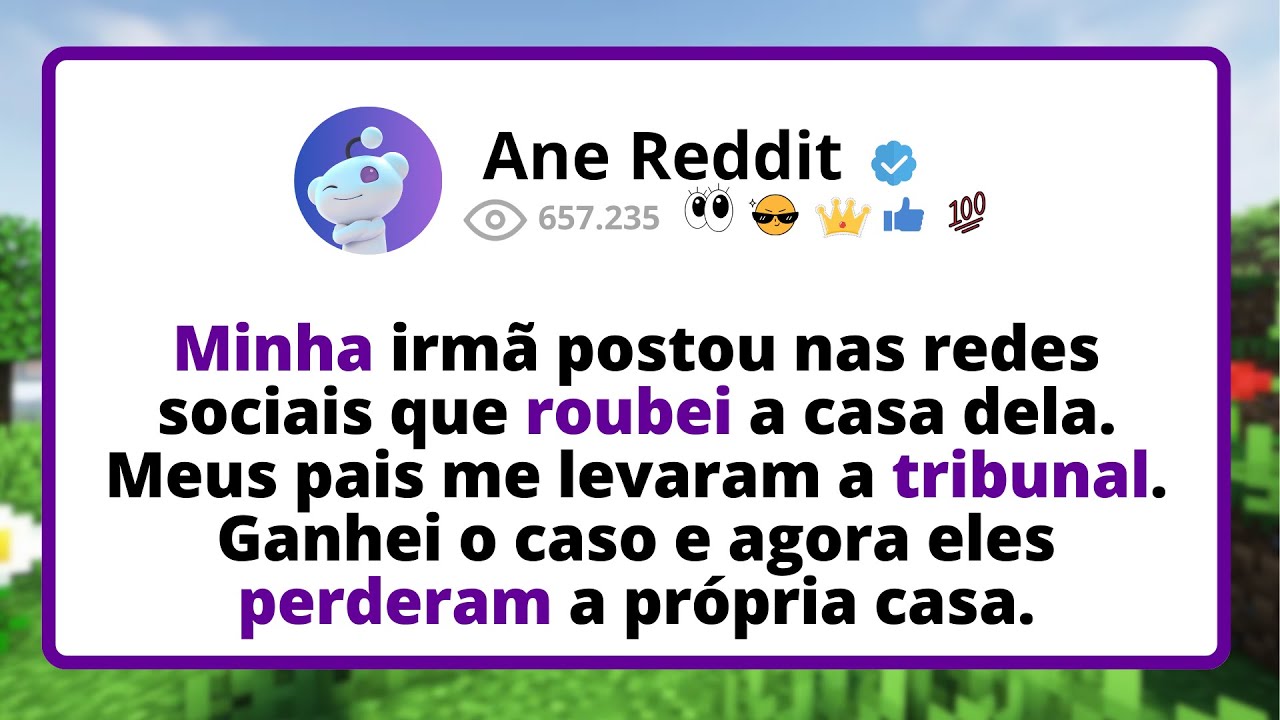 Minha irmã POSTOU nas redes sociais que ROUBEI a casa dela. Meus pais me levaram a TRIBUNAL...