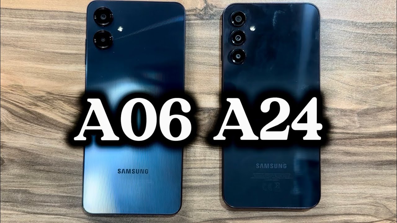 Samsung Galaxy A06 vs Samsung Galaxy A24