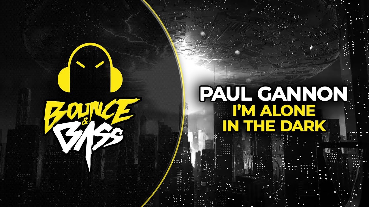 Paul Gannon - I'm Alone In The Dark