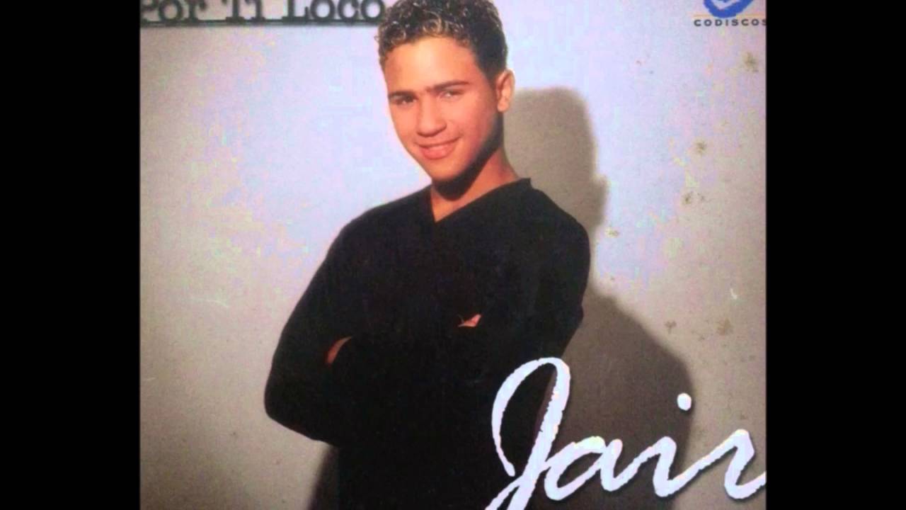 Y darte el alma - Jair