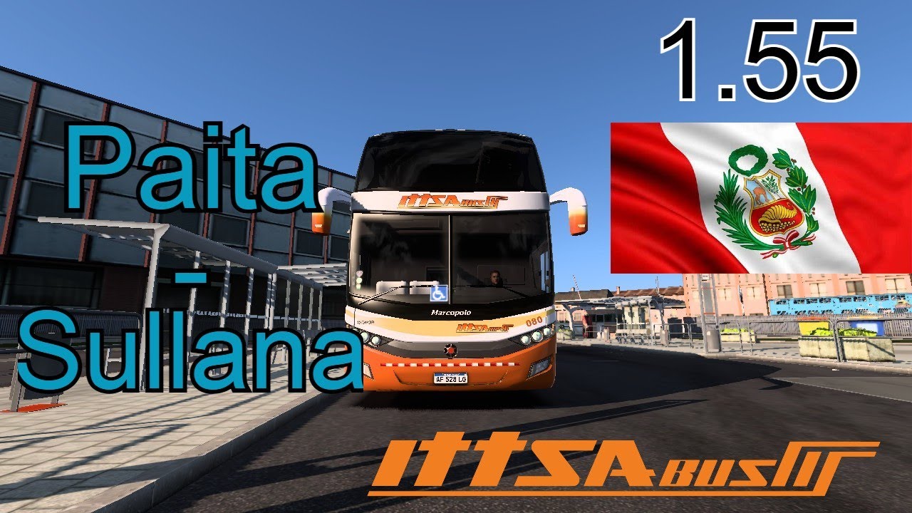 PAITA - SULLANA ETS2 1.55 | ROAD MAP PERU | SCANIA MARCOPOLO G7 1800 DD