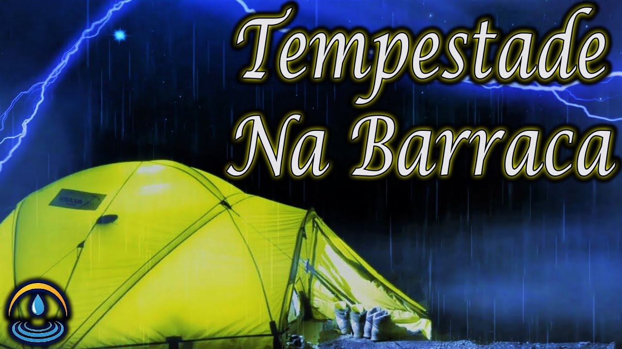 Som De Tempestade Na Barraca (Dormir Bem)