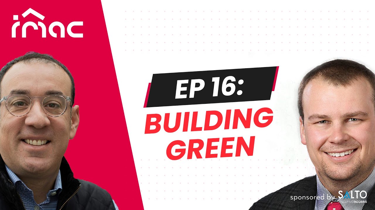 IMAC EP 16: Building Green
