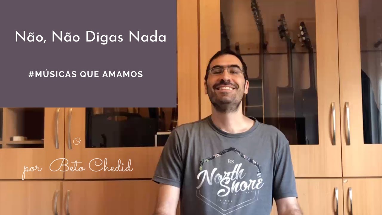 MQA #291   - como tocar Não , Não Digas Nada, dos Secos e Molhados, por Beto Chedid