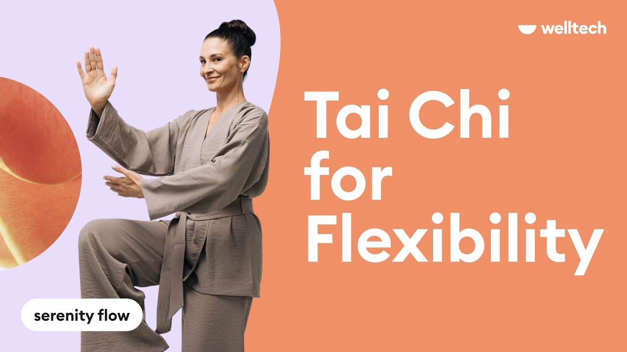 Tai Chi for Flexibility | Beginner Thai Chi Flow For Mobility & Balance | Welltech