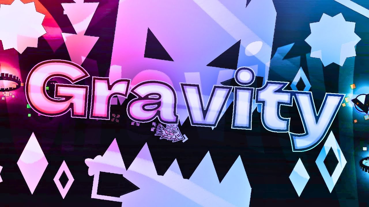 Gravity 100% | Geometry Dash Extreme Demon