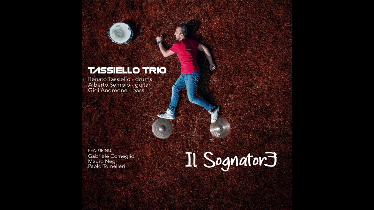 Tassiello Trio - Il Sognatore - Live in studio