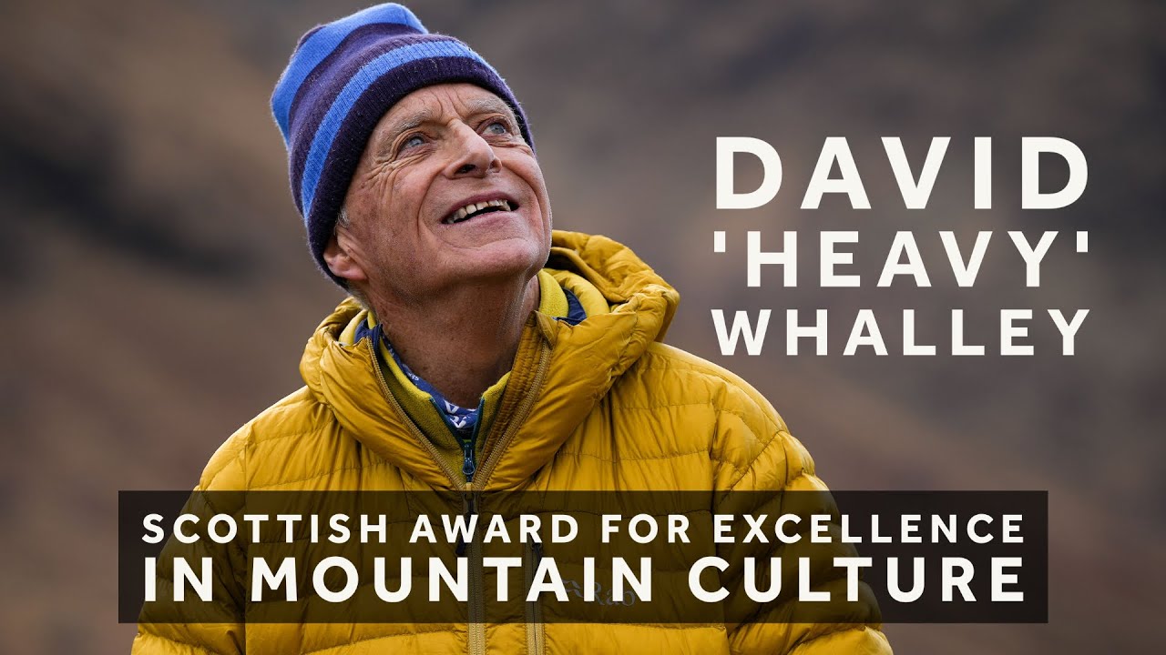 David 'Heavy' Whalley: Scottish Award for Excellence in Mountain Culture