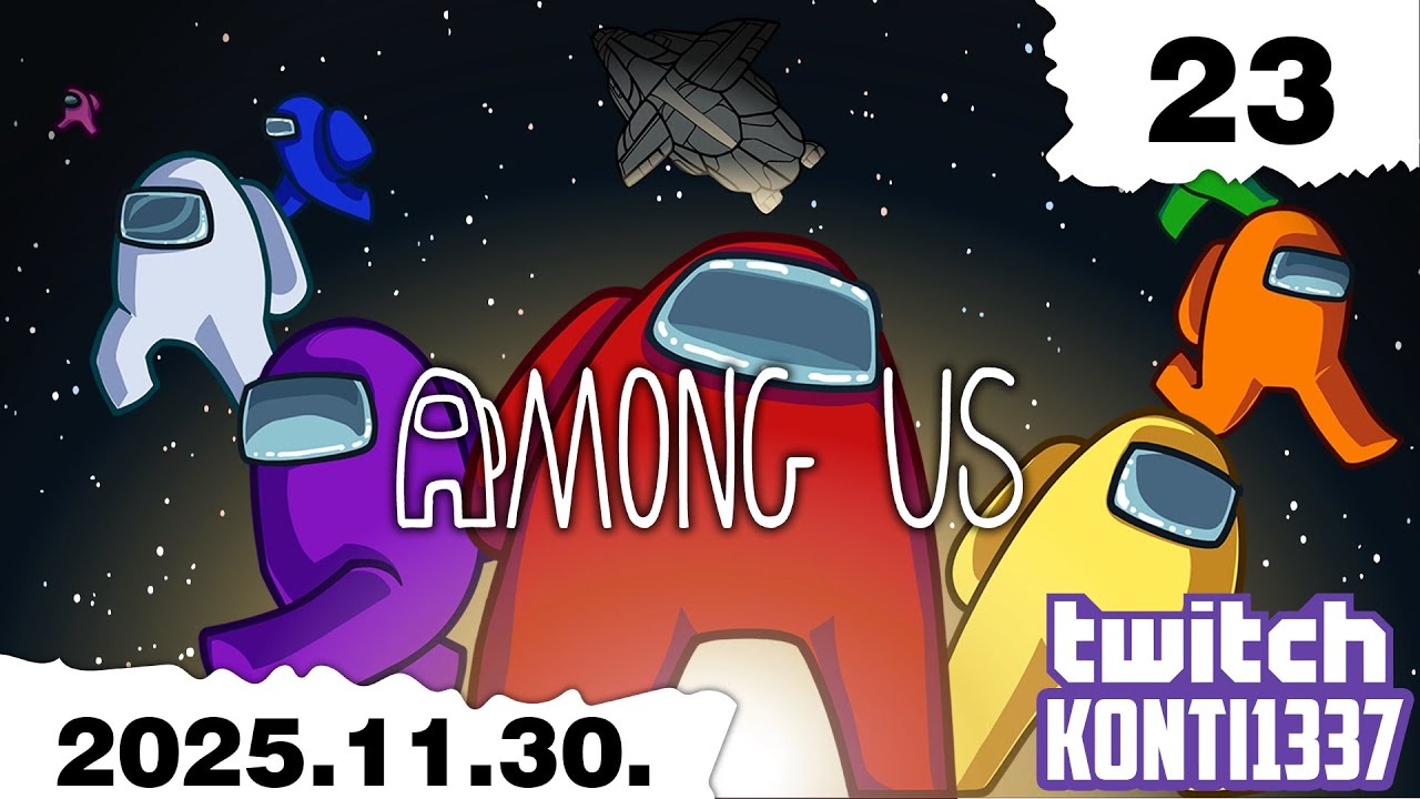 Among Us #23 (2025.11.30.)