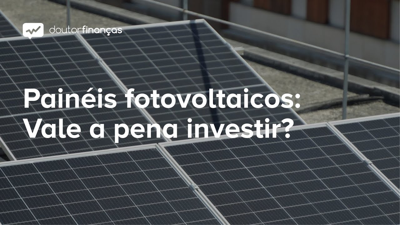 Compensa investir em painéis solares fotovoltaicos?